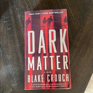 Dark Matter by Blake Crouch Paperback